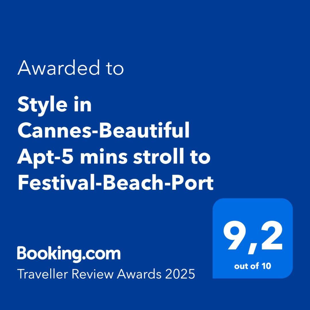 Style In Cannes-Beautiful Apt-5 Mins Stroll To Festival-Beach-Port Exteriör bild